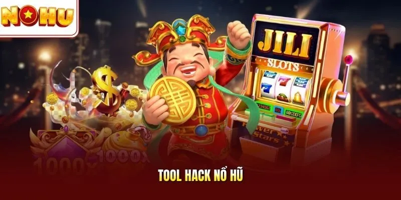 Tool hack nổ hũ